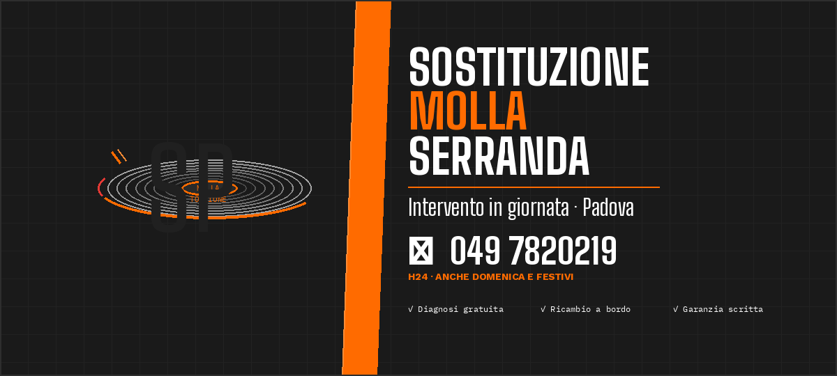 Sostituzione molla serranda Padova – intervento in giornata
